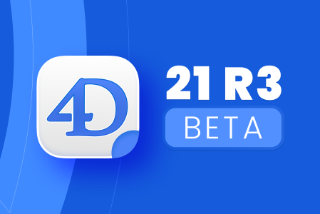 Promotional graphic announcing the beta release of 4D 21 R3, highlighting new features in the upcoming version of the 4D development platform.