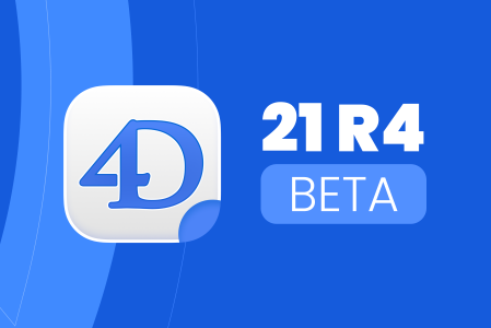 Blue promotional graphic featuring the 4D logo and the text ‘21 R4 Beta,’ announcing the 4D 21 R4 beta release